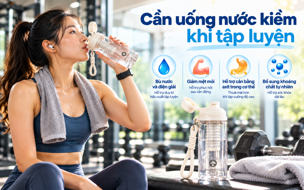 Cần uống nước kiềm khi tập